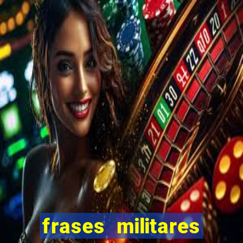 frases militares para status